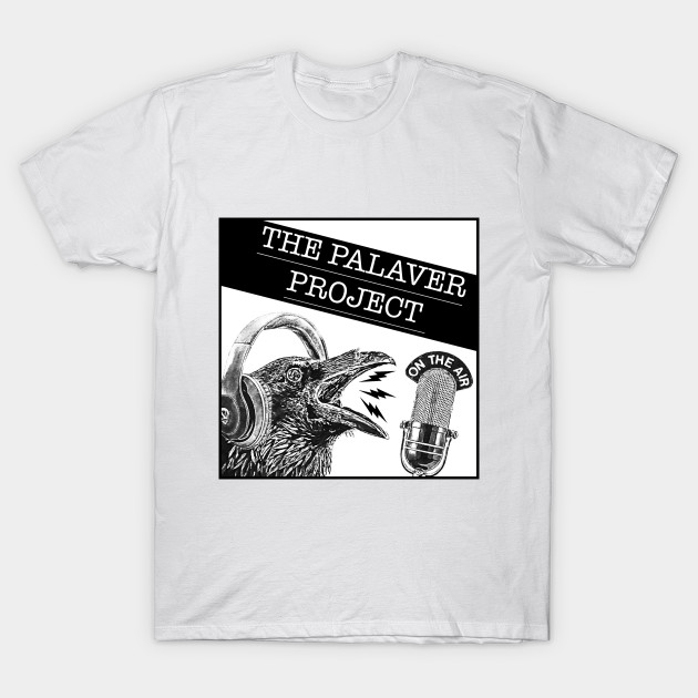 Squawk Box (Double Sided T-Shirt Print) by ThePalaverProject